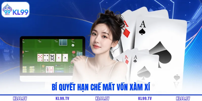 Bí quyết hạn chế mất vốn xàm xí