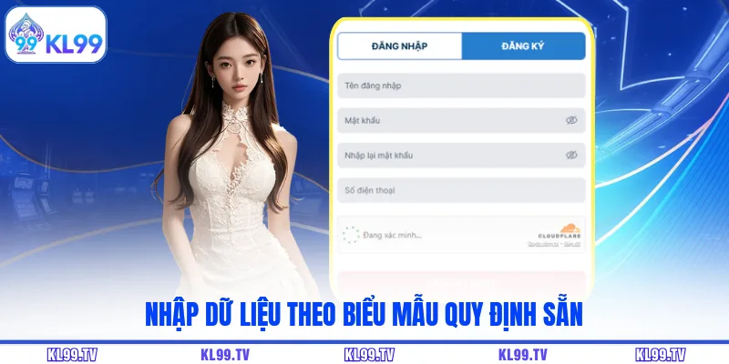 Nhập dữ liệu theo biểu mẫu quy định sẵn