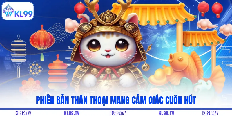Phiên bản thần thoại mang cảm giác cuốn hút