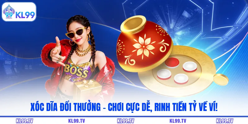 Xóc Dĩa Đổi Thưởng – Chơi Cực Dễ, Rinh Tiền Tỷ Về Ví!